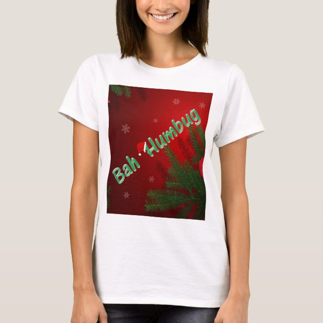 Bah Humbug T-Shirt (Front)