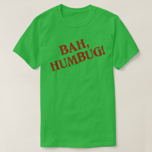Bah Humbug T-Shirt