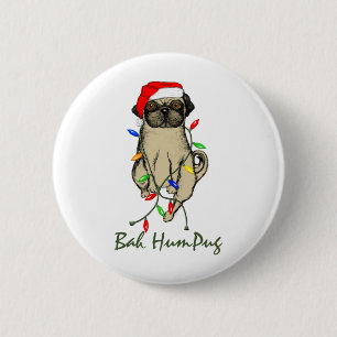 Bah HumPug 6 Cm Round Badge