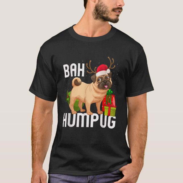 Bah Humpug Puggle Xmas Hum Pug Baby Gifts Pet Dogs T-Shirt (Front)
