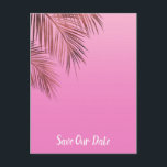 Bahama Breeze Copper Palm Pink Save The Date Announcement Postcard<br><div class="desc">Personalise with any text.</div>