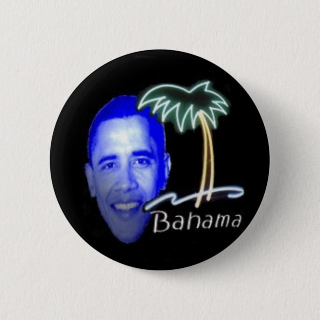 Bahama Obama 6 Cm Round Badge (Front)