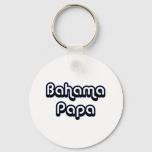 Bahama Papa Key Ring