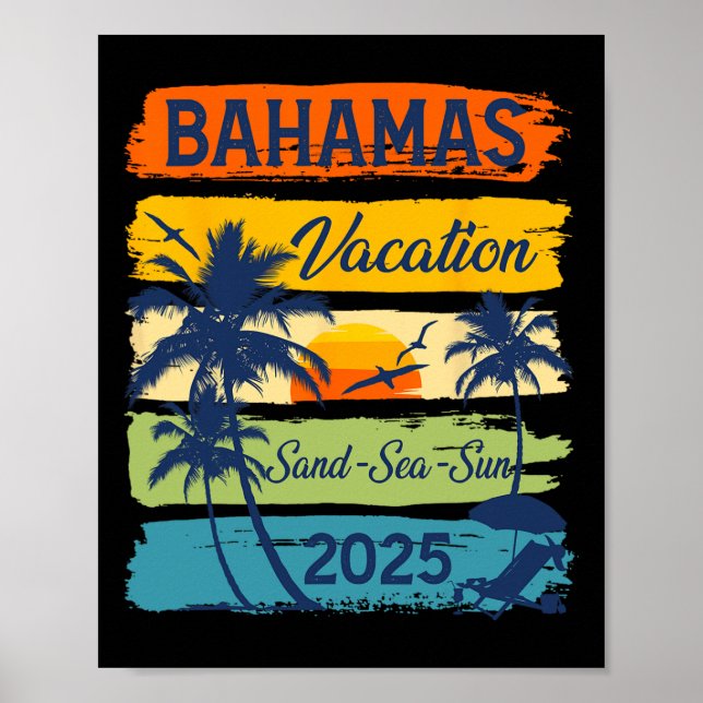 Bahamas 2025 Vacation Souvenir Holiday Family Grou Poster (Front)