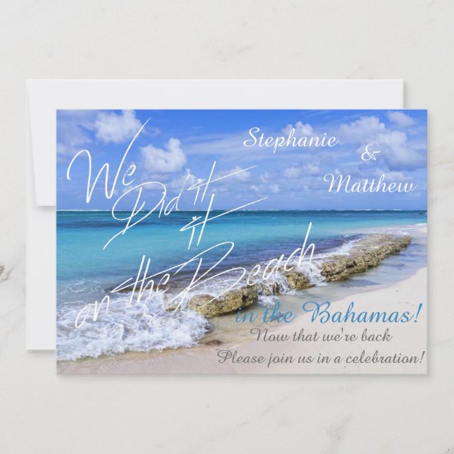 Bahamas Beach Wedding We did it on the Beach Invitation (Front)