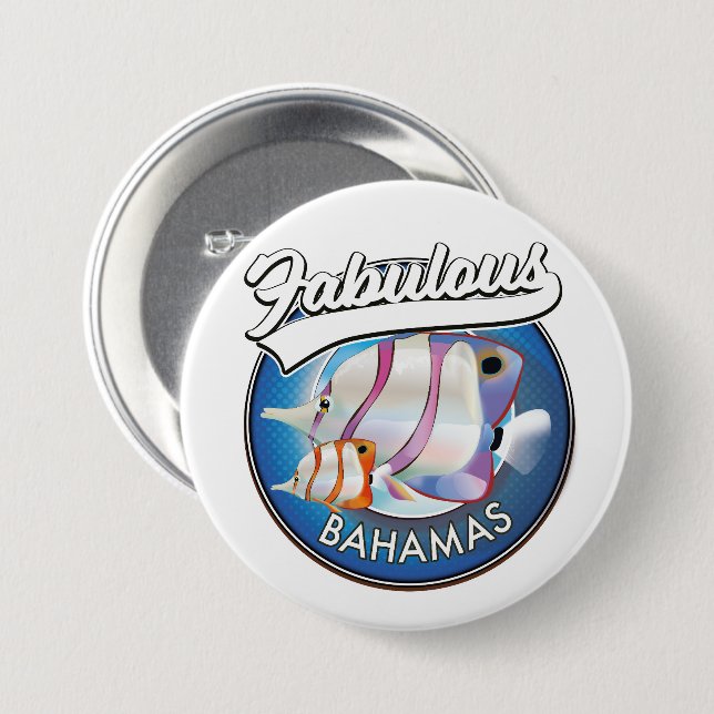 Bahamas fabulous logo  7.5 cm round badge (Front & Back)