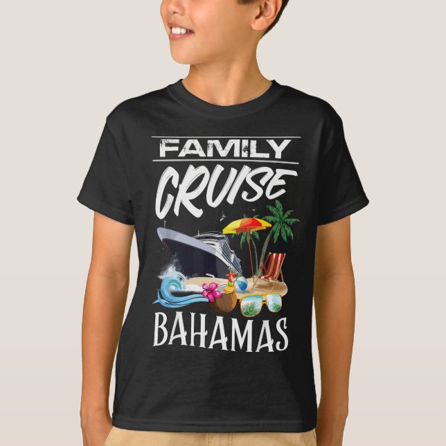 Bahamas Family Cruise Vacation Trip T-Shirt (Front)