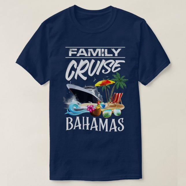 Bahamas Family Cruise Vacation Trip  T-Shirt (Design Front)