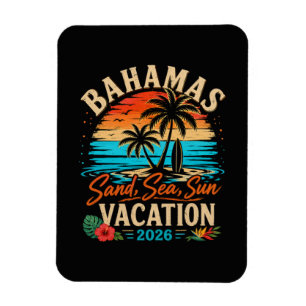 Bahamas Sand Sea Sun Vacation 2026 Magnet