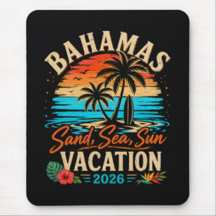 Bahamas Sand Sea Sun Vacation 2026 Mouse Pad