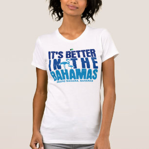 Bahamas Souvenir Gift: Grand Bahama Bahamas Cruise T-Shirt