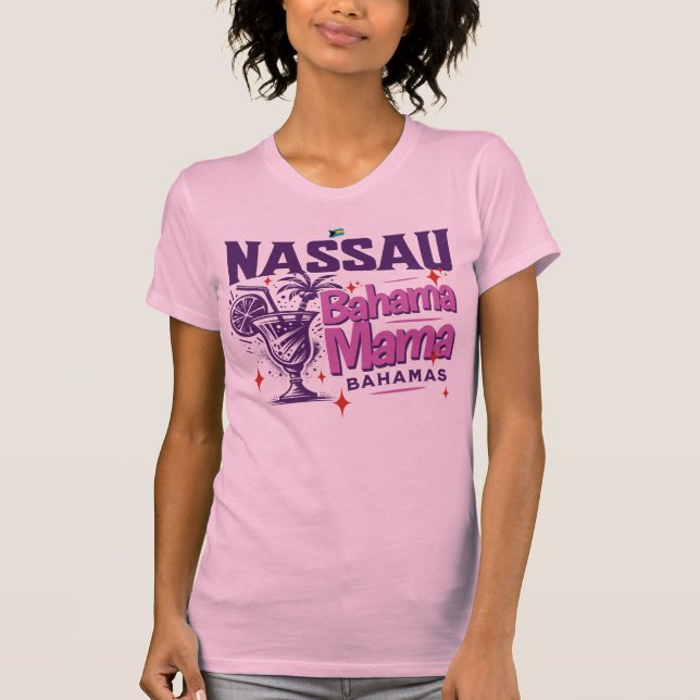 Bahamas Souvenir Gift : Nassau Bahamas Bahama Mama T-Shirt (Front)