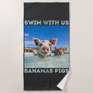 Bahamas Swimming Pigs Exuma Beach Towel