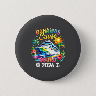 Bahamas Vacation 2026 Squad Family Friends Matchin 6 Cm Round Badge