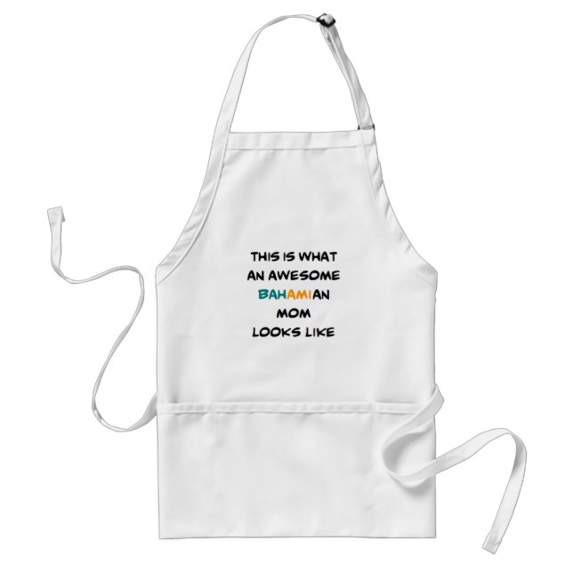 bahamian mum, awesome standard apron (Front)