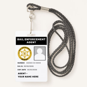 BAIL ENFORCEMENT AGENT Lanyard Badge ID Badge