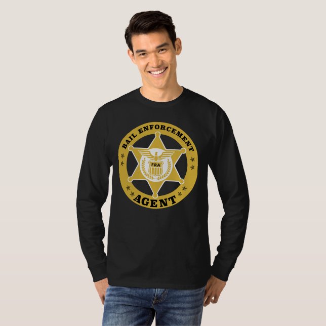 BAIL ENFORCEMENT AGENT Long Sleeve T-shirt (Front Full)