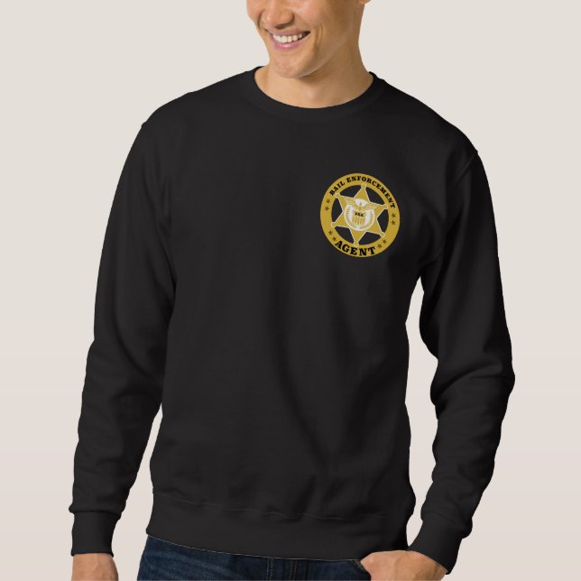 BAIL ENFORCEMENT AGENT Sweatshirt (Front)