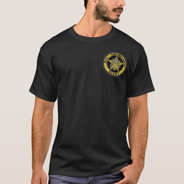 Bail Enforcement Agent T-Shirt (Front)