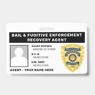 BAIL & FUGITIVE RECOVERY AGENT BADGE ID BADGE
