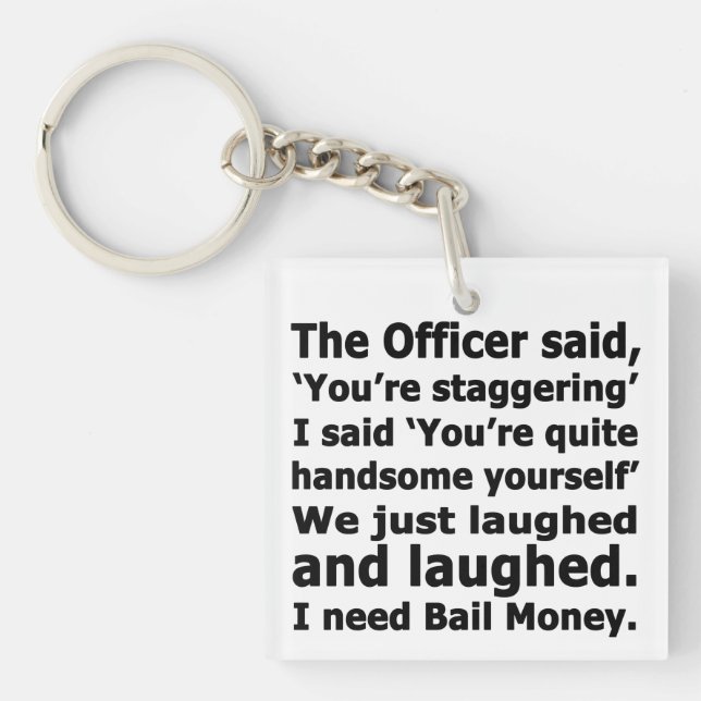Bail Money Key Ring (Front)