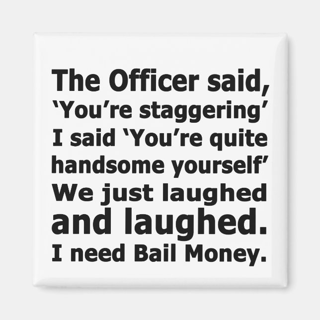 Bail Money Magnet (Front)