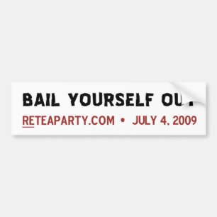 Bail Yourself Out Bumper Sticker