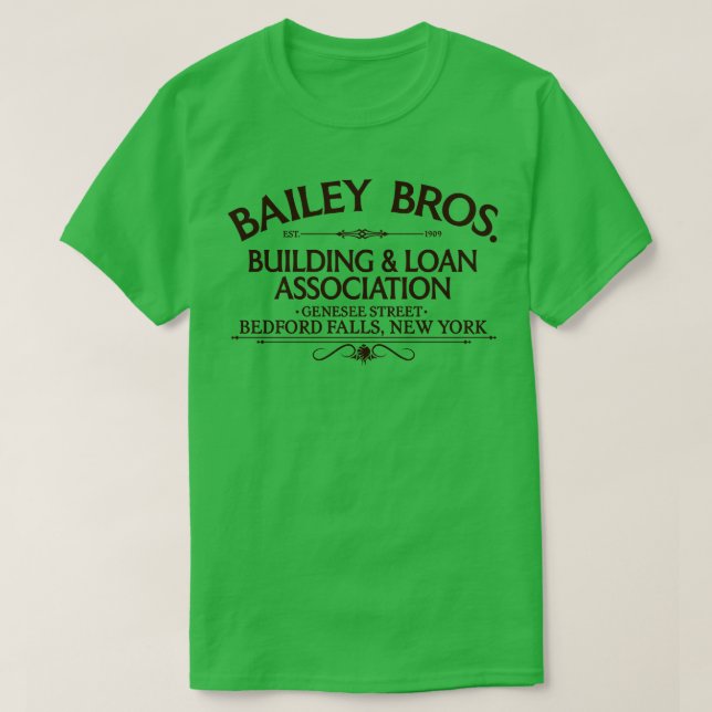 Bailey Bros Building Loan Bedford Fall NY T-Shirt (Design Front)