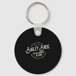 Bailey Brothers Building And Loan Clic George  Key Ring