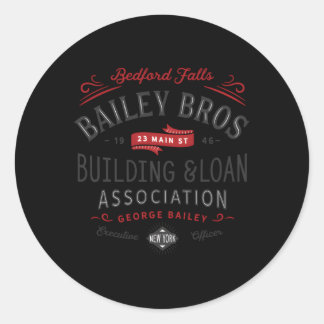 Bailey Brothers Building Loan Classic Round Sticker