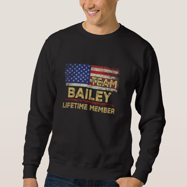 Bailey Last Name Shirt Team Bailey Lifetime Member (Front)