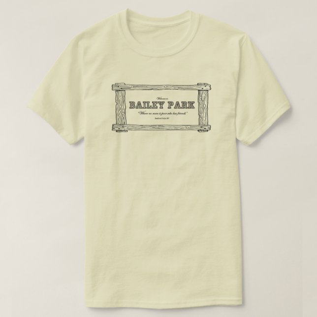 Bailey Park - It's A Wonderful Life themed t-shirt (Design Front)