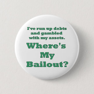 bailout button