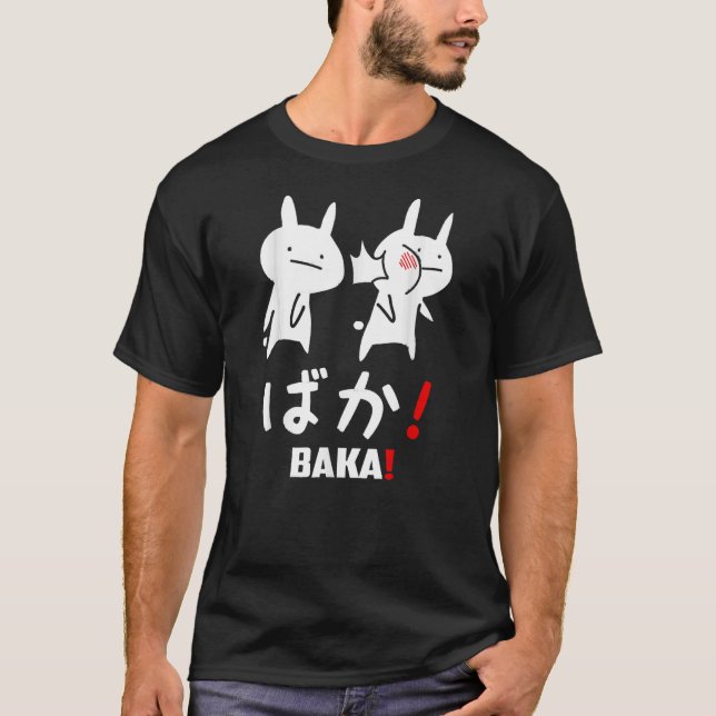 Baka Shirt Cute Anime Japanese Word Rabbit Slap Ja (Front)