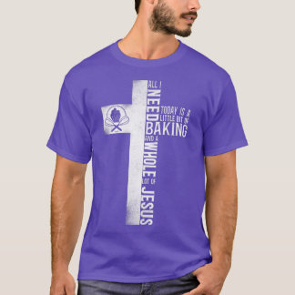 Bake Baking Jesus Faith Whisk Cross T-Shirt
