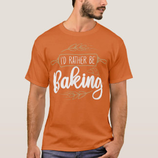 Bake Baking Rolling Pin  56 T-Shirt