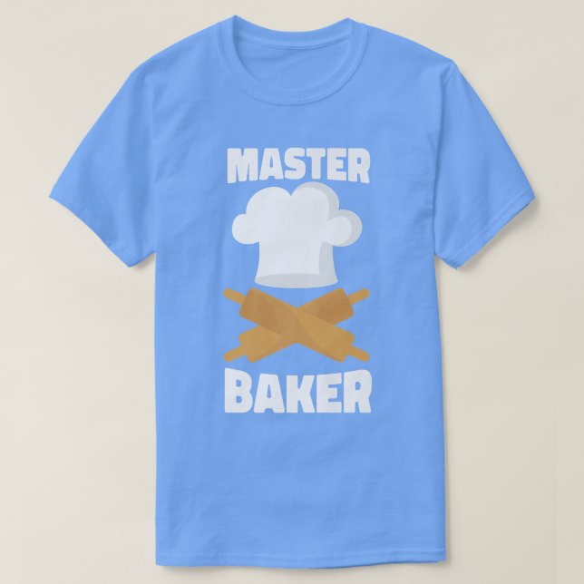 Bake Baking Rolling Pin Master Baker  T-Shirt (Design Front)