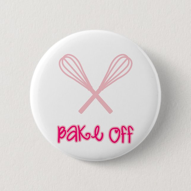 Bake Off Button (Front)