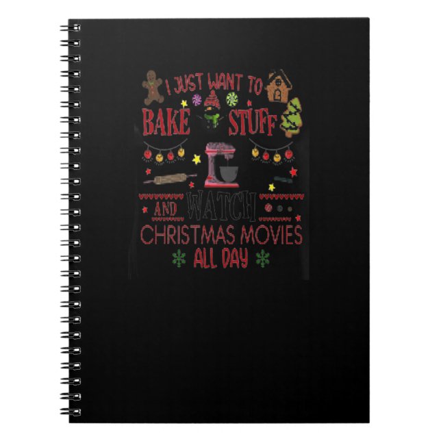 Bake Stuff And Watch Christmas Movies Custom Gift Notebook (Front)
