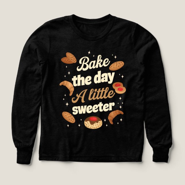 Bake the day a little sweeter (Design Front)
