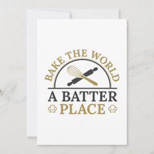 Bake The World A Batter Place Thank You Card