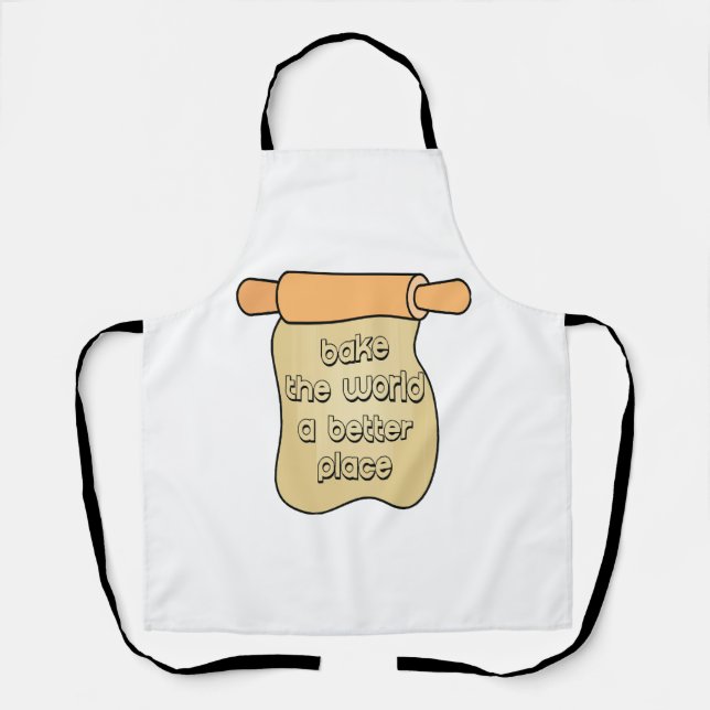 Bake the world a better place apron (Front)