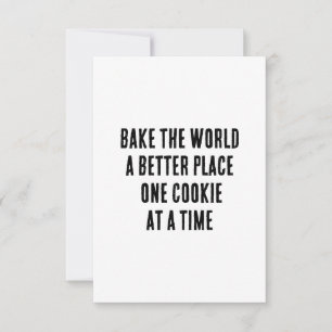 Bake the world a better place – one cookie at a  thank you card