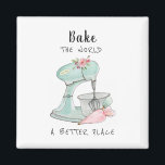 'Bake the world a better place' quote bakers  Magn Magnet<br><div class="desc">Cute watercolor retro kitchen mixer magnet with the quote "bake the world a better place"</div>