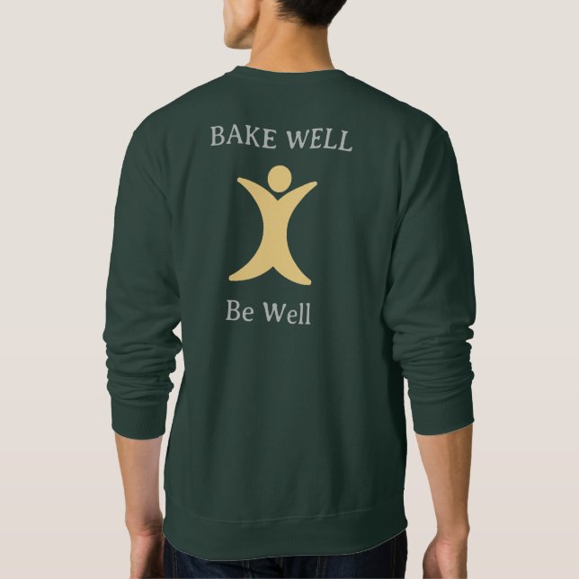 BAKE Well Be Well Sweatshirt (Back)