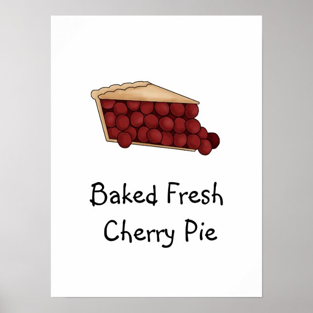 Baked Fresh Cherry Pie Poster (Front)