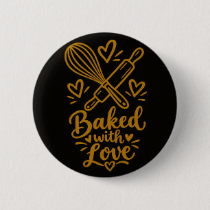 Baked with Love Cute Baking Lover Gift 6 Cm Round Badge