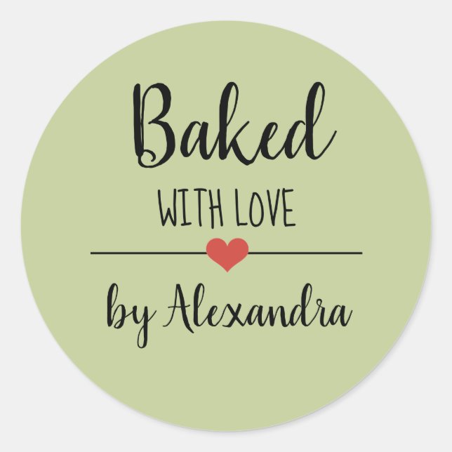 Baked with love green script name  classic round sticker (Front)