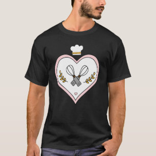 Baker Baking Heart Pastry Chef Bakery Whisks T-Shirt