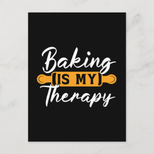 Baker Baking Is My Therapy Bakery Chef Cake Bake Holiday Postcard